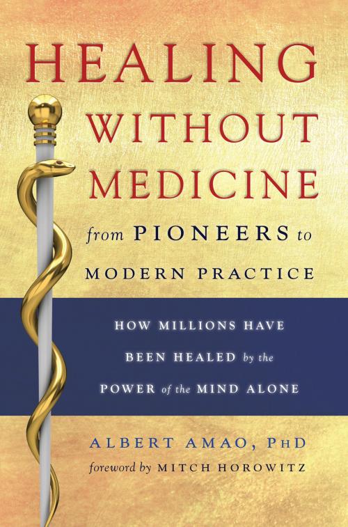 Cover of the book Healing Without Medicine by Albert Amao PhD, Quest Books