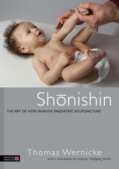 Cover of the book Shonishin by Thomas Wernicke, Wolfgang Michel, Jessica Kingsley Publishers
