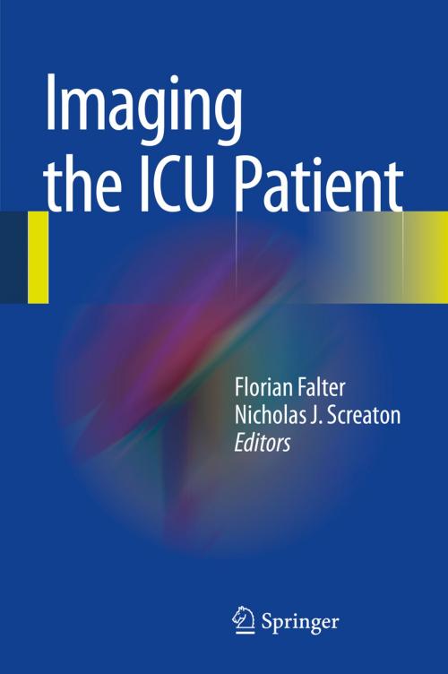 Cover of the book Imaging the ICU Patient by , Springer London