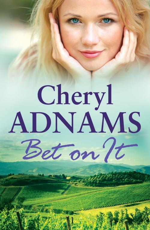 Cover of the book Bet On it by Cheryl Adnams, Penguin Random House Australia