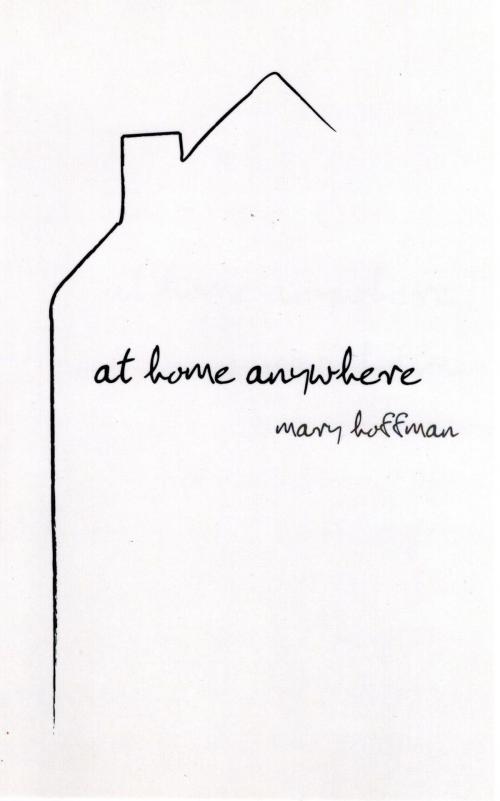 Cover of the book At Home Anywhere by Mary Hoffman, New River Press