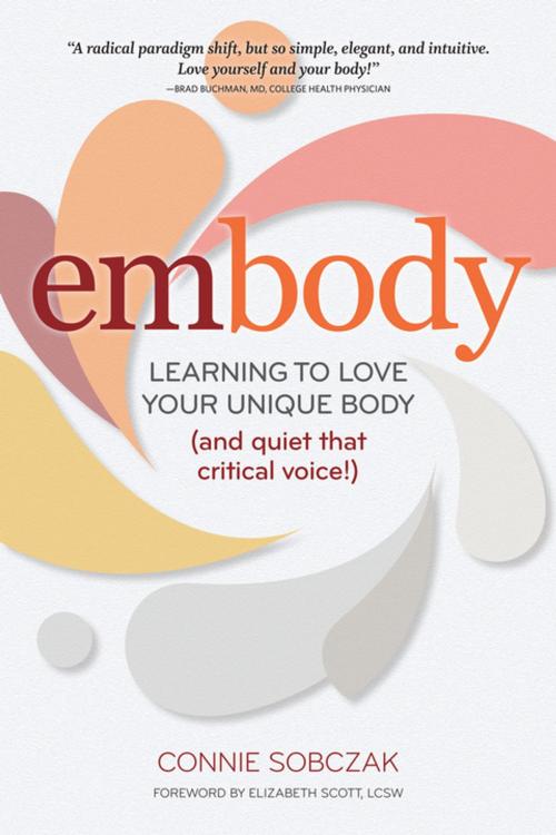 Cover of the book embody by Connie Sobczak, Gürze Books