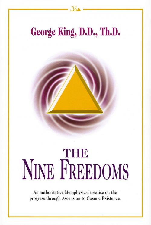Cover of the book The Nine Freedoms by George King, The Aetherius Society