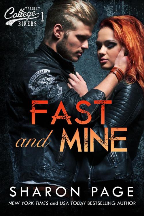 Cover of the book Fast and Mine by Sharon Page, Sharon Page