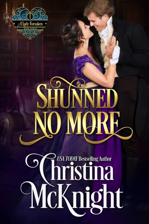 Cover of the book Shunned No More by Christina McKnight, Christina McKnight