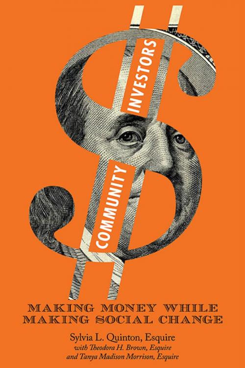 Cover of the book Community Investors: Making Money While Making Social Change by Sylvia L. Quinton, Sylvia L. Quinton