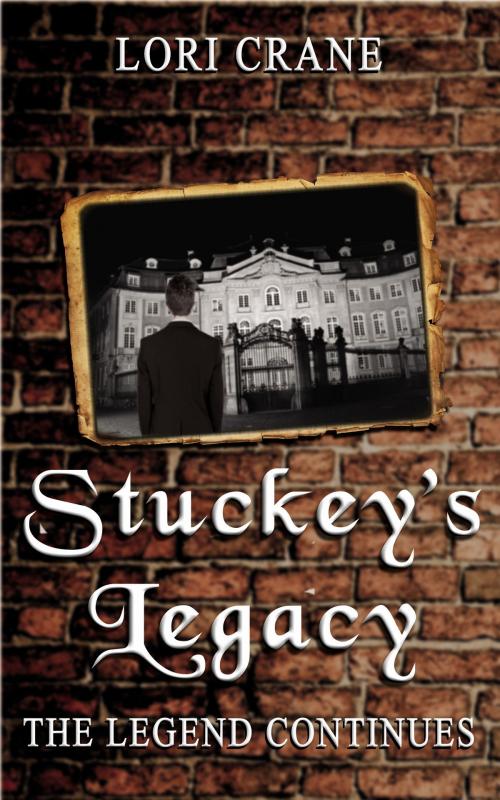 Cover of the book Stuckey's Legacy: The Legend Continues by Lori Crane, Lori Crane