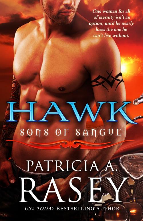 Cover of the book Hawk by Patricia A. Rasey, Patricia A. Rasey