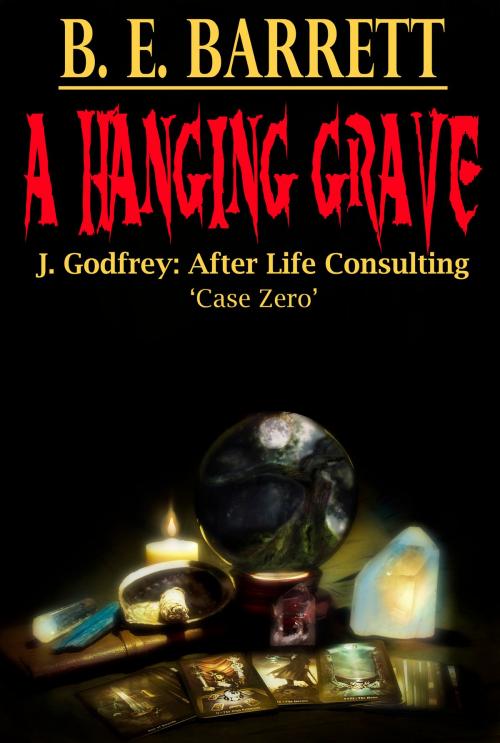 Cover of the book A Hanging Grave by Brennan Barrett, Brennan Barrett