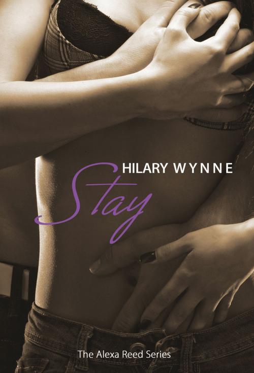 Cover of the book Stay by Hilary Wynne, Hilary Wynne