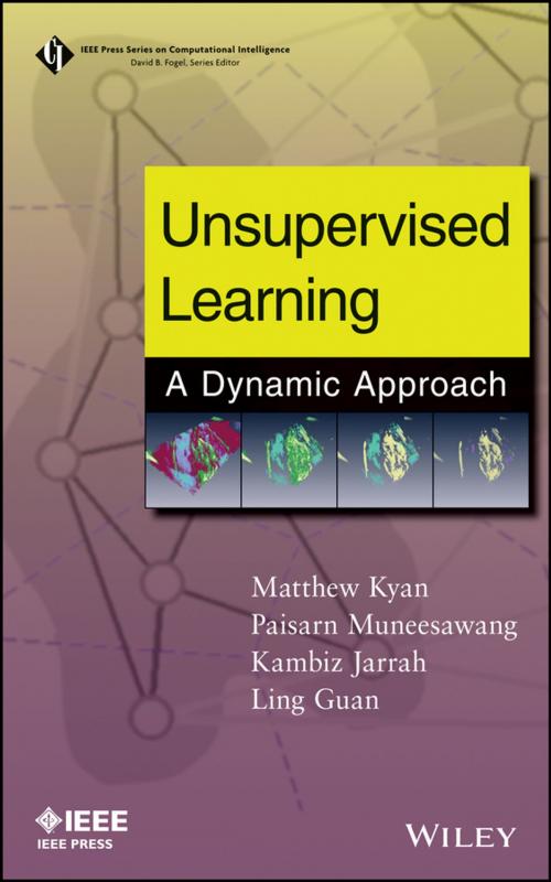 Cover of the book Unsupervised Learning by Matthew Kyan, Kambiz Jarrah, Ling Guan, Paisarn Muneesawang, Wiley