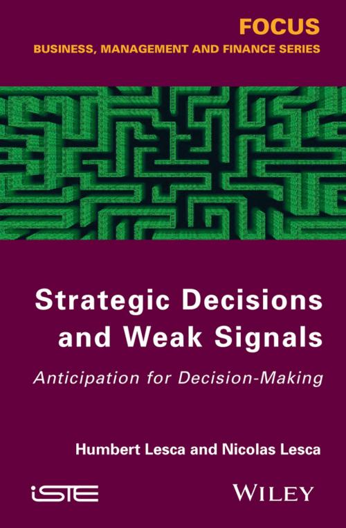 Cover of the book Strategic Decisions and Weak Signals by Humbert Lesca, Nicolas Lesca, Wiley