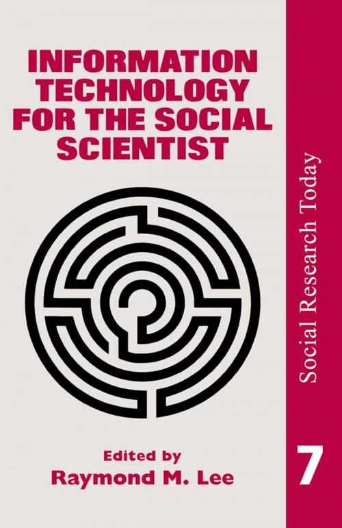 Cover of the book Information Technology For The Social Scientist by , Taylor and Francis