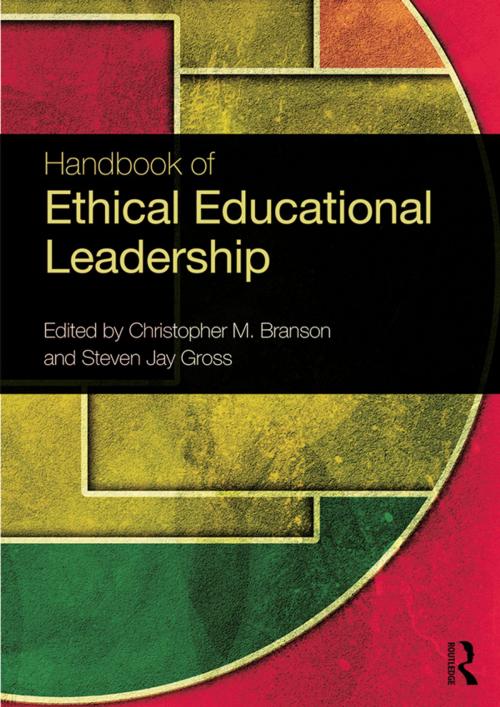 Cover of the book Handbook of Ethical Educational Leadership by , Taylor and Francis