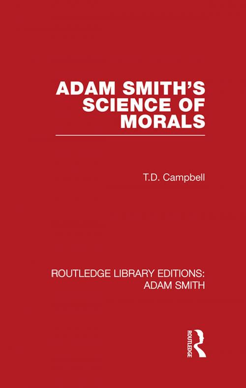 Cover of the book Adam Smith's Science of Morals by Tom Campbell, Taylor and Francis