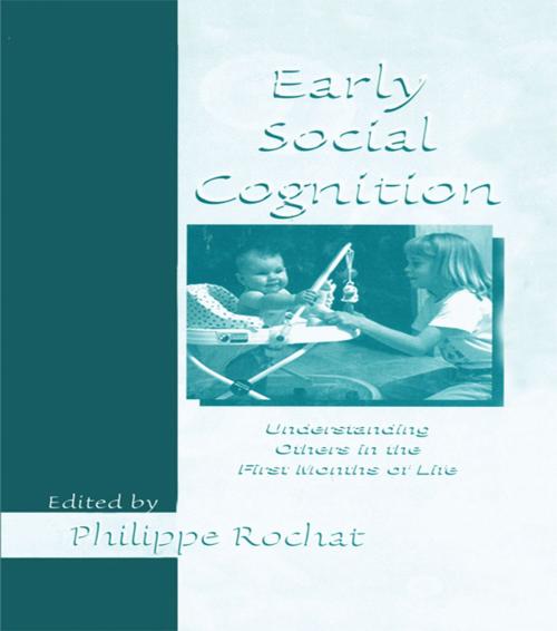 Cover of the book Early Social Cognition by , Taylor and Francis