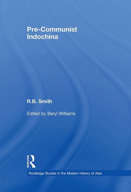 Cover of the book Pre-Communist Indochina by R.B. Smith, Taylor and Francis