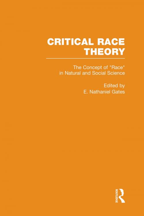Cover of the book The Concept of Race in Natural and Social Science by , Taylor and Francis