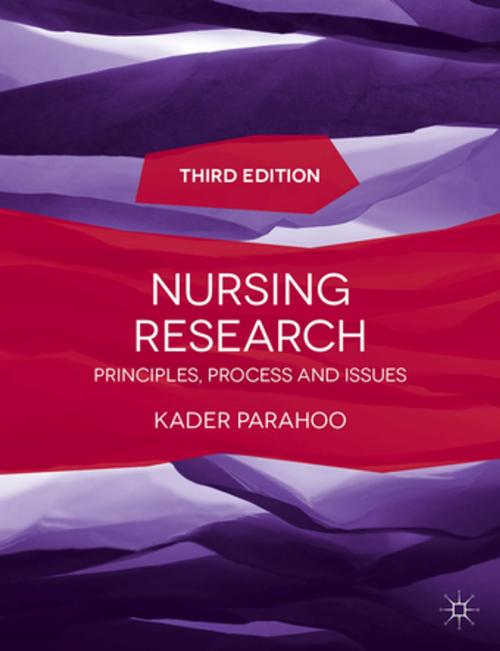 Cover of the book Nursing Research by Kader Parahoo, Palgrave Macmillan