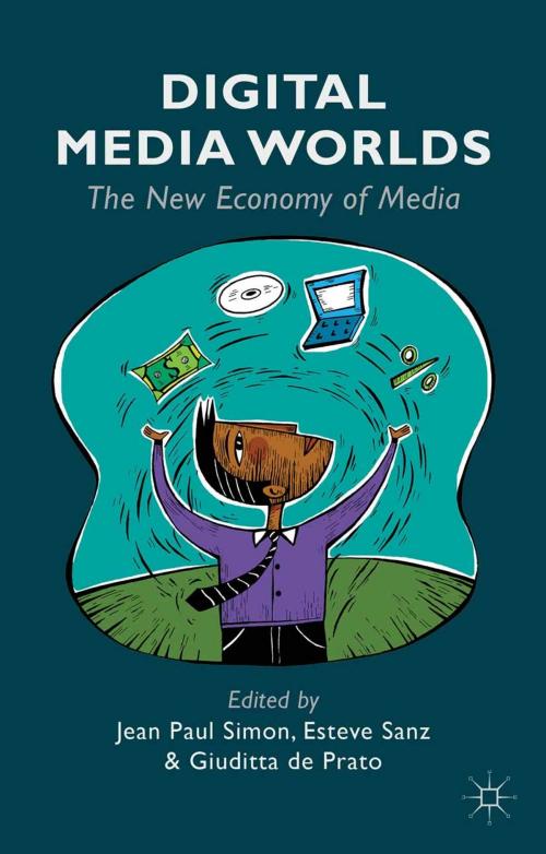 Cover of the book Digital Media Worlds by Giuditta De Prato, Jean Paul Simon, Palgrave Macmillan UK
