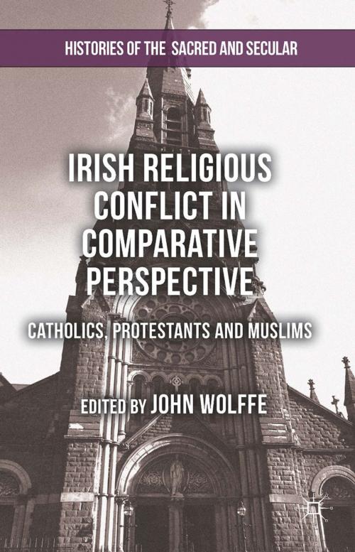Cover of the book Irish Religious Conflict in Comparative Perspective by John Wolffe, Palgrave Macmillan UK