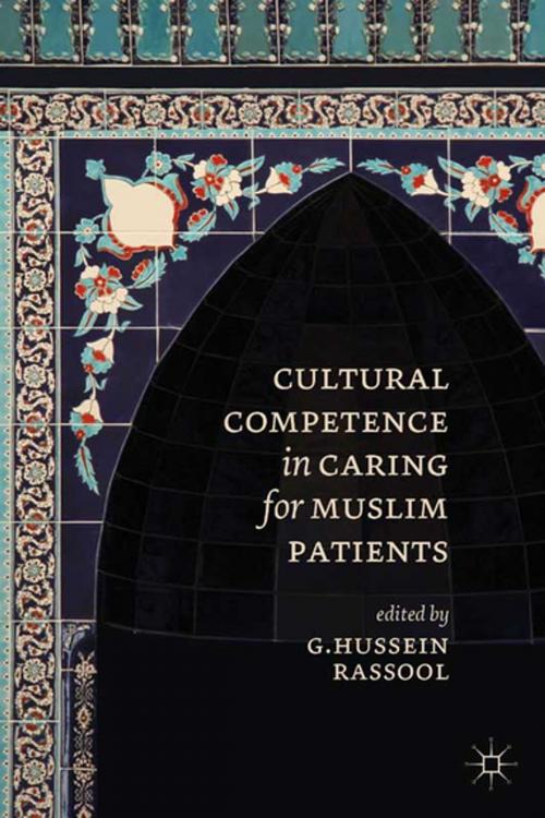 Cover of the book Cultural Competence in Caring for Muslim Patients by , Palgrave Macmillan