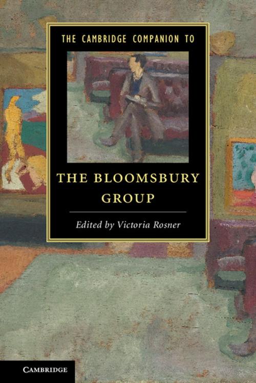 Cover of the book The Cambridge Companion to the Bloomsbury Group by , Cambridge University Press