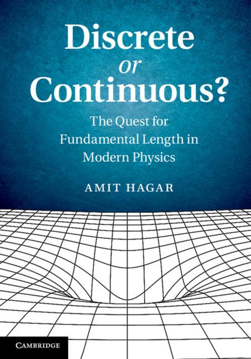 Cover of the book Discrete or Continuous? by Amit Hagar, Cambridge University Press