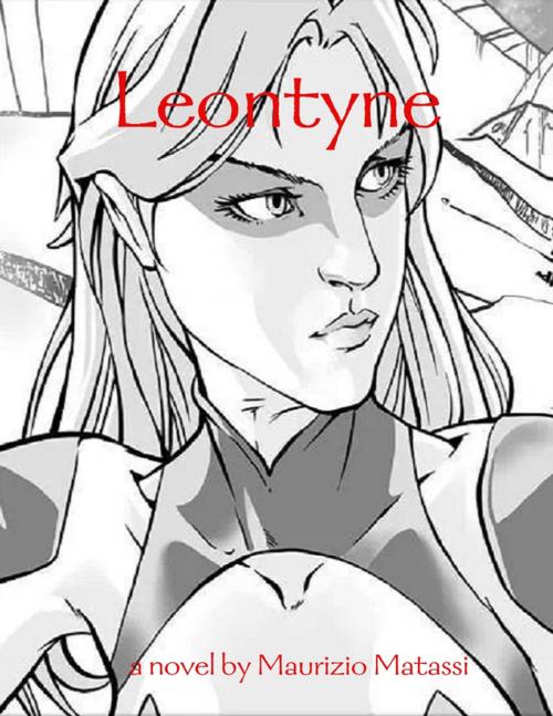 Cover of the book Leontyne by Maurizio Matassi, Lulu.com