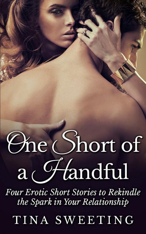 Cover of the book One Short of a Handful by Tina Sweeting, Tina Sweeting