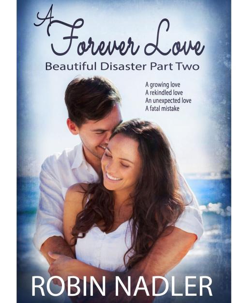 Cover of the book A Forever Love by Robin Nadler, Robin Nadler