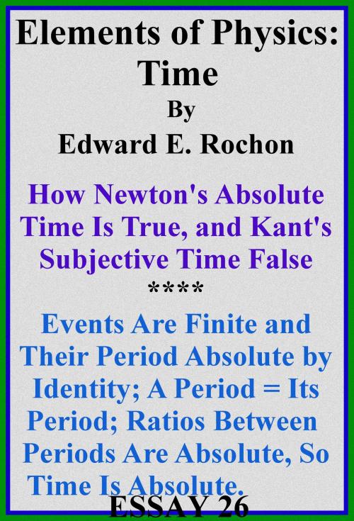Cover of the book Elements of Physics: Time by Edward E. Rochon, Edward E. Rochon