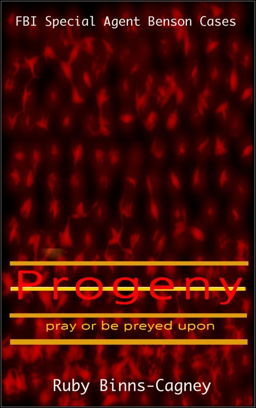 Cover of the book Progeny by Ruby Binns-Cagney, BinnsCagneyPublishing Co