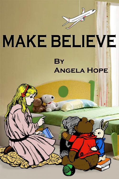 Cover of the book Make Believe by Angela Hope, Angela Hope