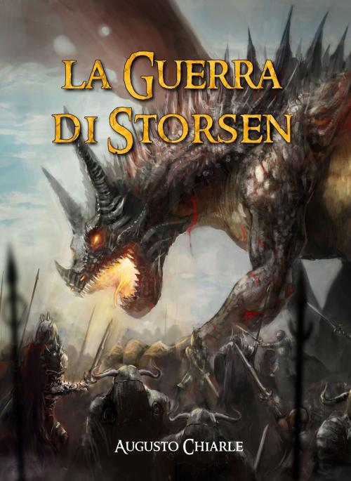 Cover of the book La Guerra di Storsen by Augusto Chiarle, Augusto Chiarle