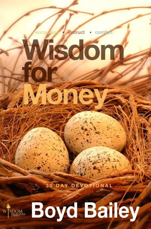 Cover of the book Wisdom for Money by Boyd Bailey, Boyd Bailey