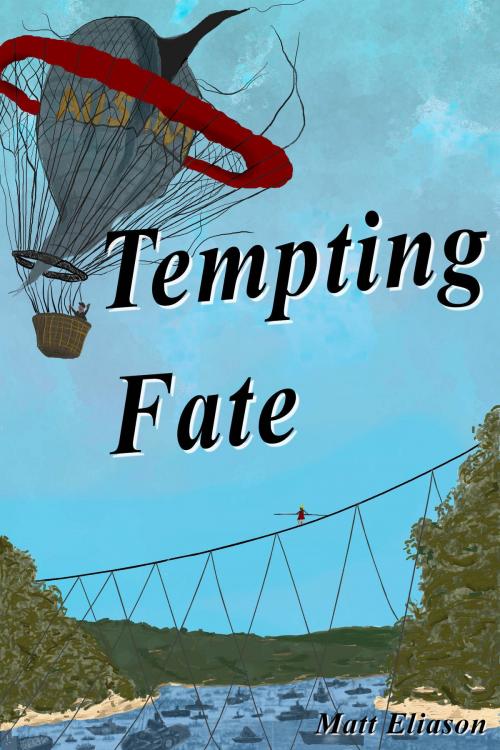 Cover of the book Tempting Fate by Matt Eliason, Matt Eliason