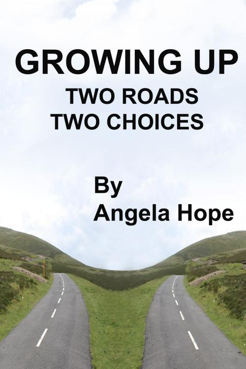 Cover of the book Growing Up by Angela Hope, Angela Hope