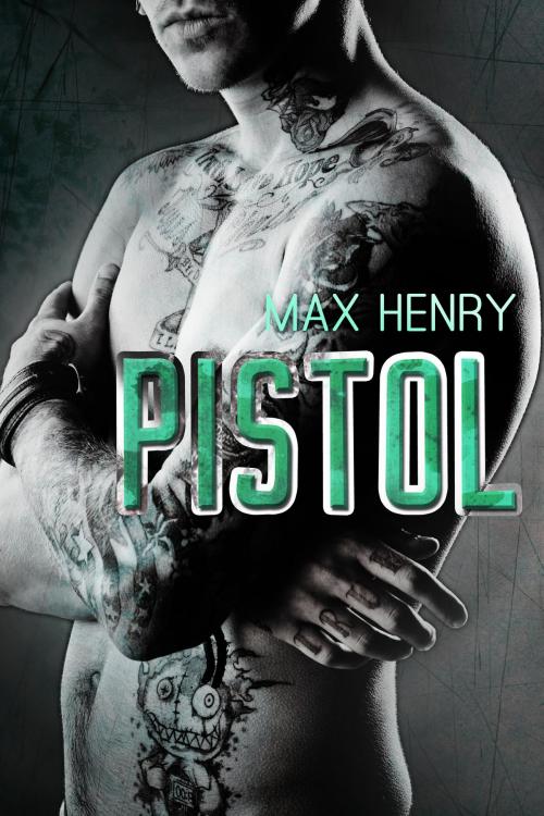 Cover of the book Pistol by Max Henry, Max Henry
