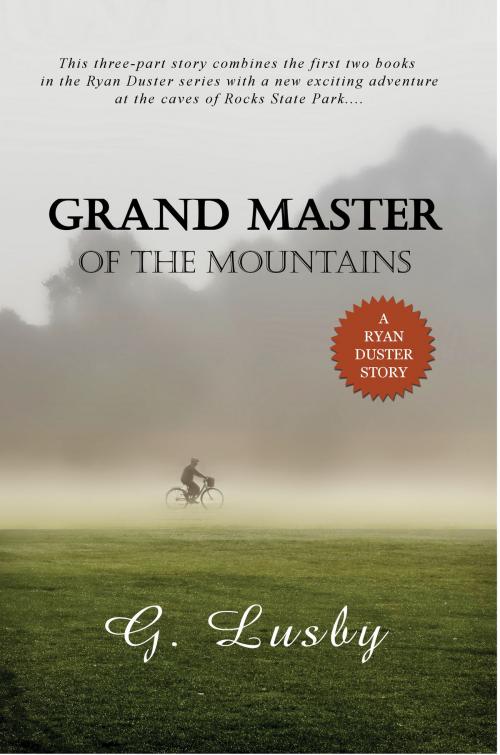 Cover of the book Grand Master of the Mountains by G Lusby, G Lusby