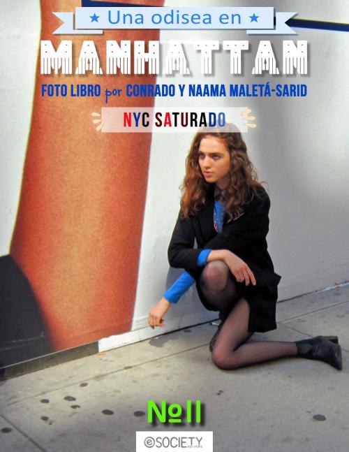 Cover of the book Una Odisea en Manhattan #2 by Conrado Maleta', Naama Sarid, Conrado Maleta'