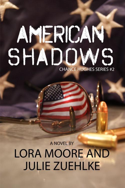 Cover of the book American Shadows by Lora Moore, Lora Moore