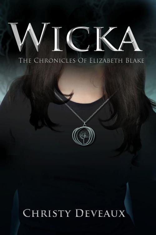 Cover of the book WICKA by Christy Deveaux, Christy Deveaux
