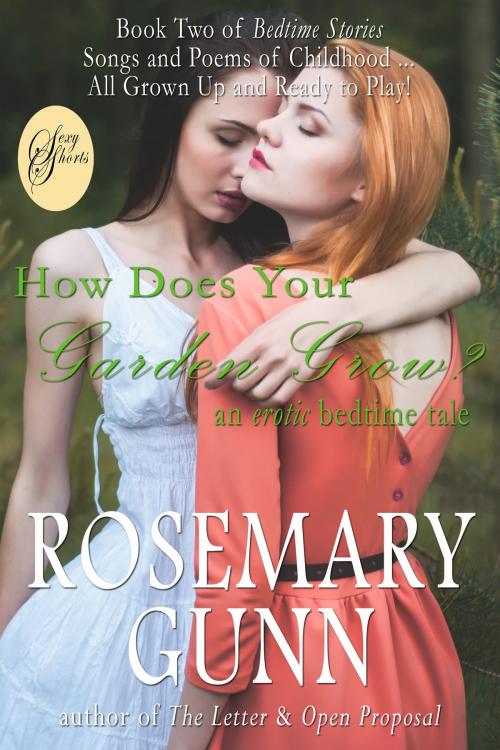 Cover of the book How Does Your Garden Grow?: Bedtime Stories, Book 2 by Rosemary Gunn, Rosemary Gunn