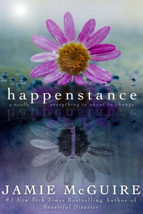 Cover of the book Happenstance: A Novella Series by Jamie McGuire, Jamie McGuire
