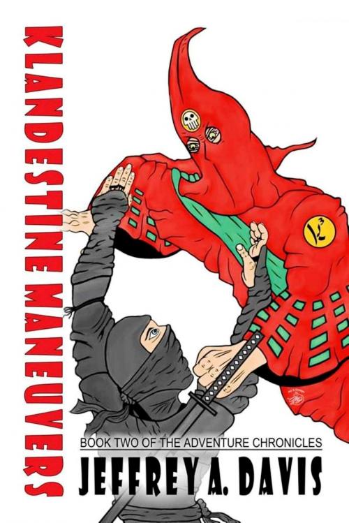 Cover of the book Klandestine Maneuvers by Jeffrey Allen Davis, Jeffrey Allen Davis