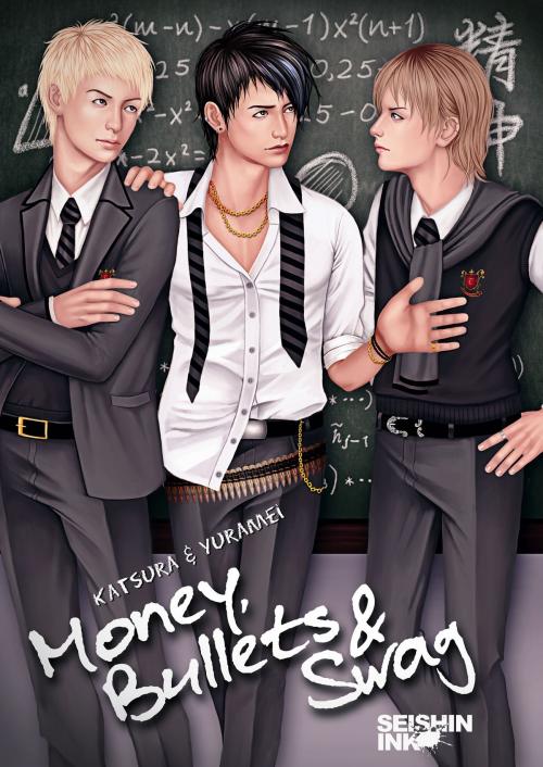 Cover of the book Money, Bullets and Swag (Illustrated yaoi novel) by Katsura, Seishin Ink