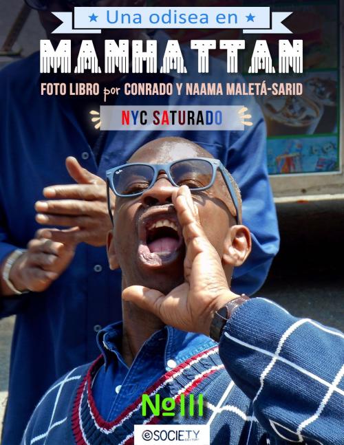 Cover of the book Una Odisea en Manhattan #3 by Conrado Maleta', Naama Sarid, Conrado Maleta'