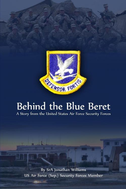 Cover of the book Behind the Blue Beret by Jonathan Williams, Lulu.com