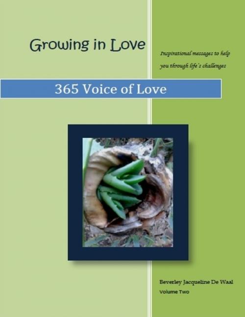 Cover of the book Growing In Love by Beverley DeWaal, Lulu.com